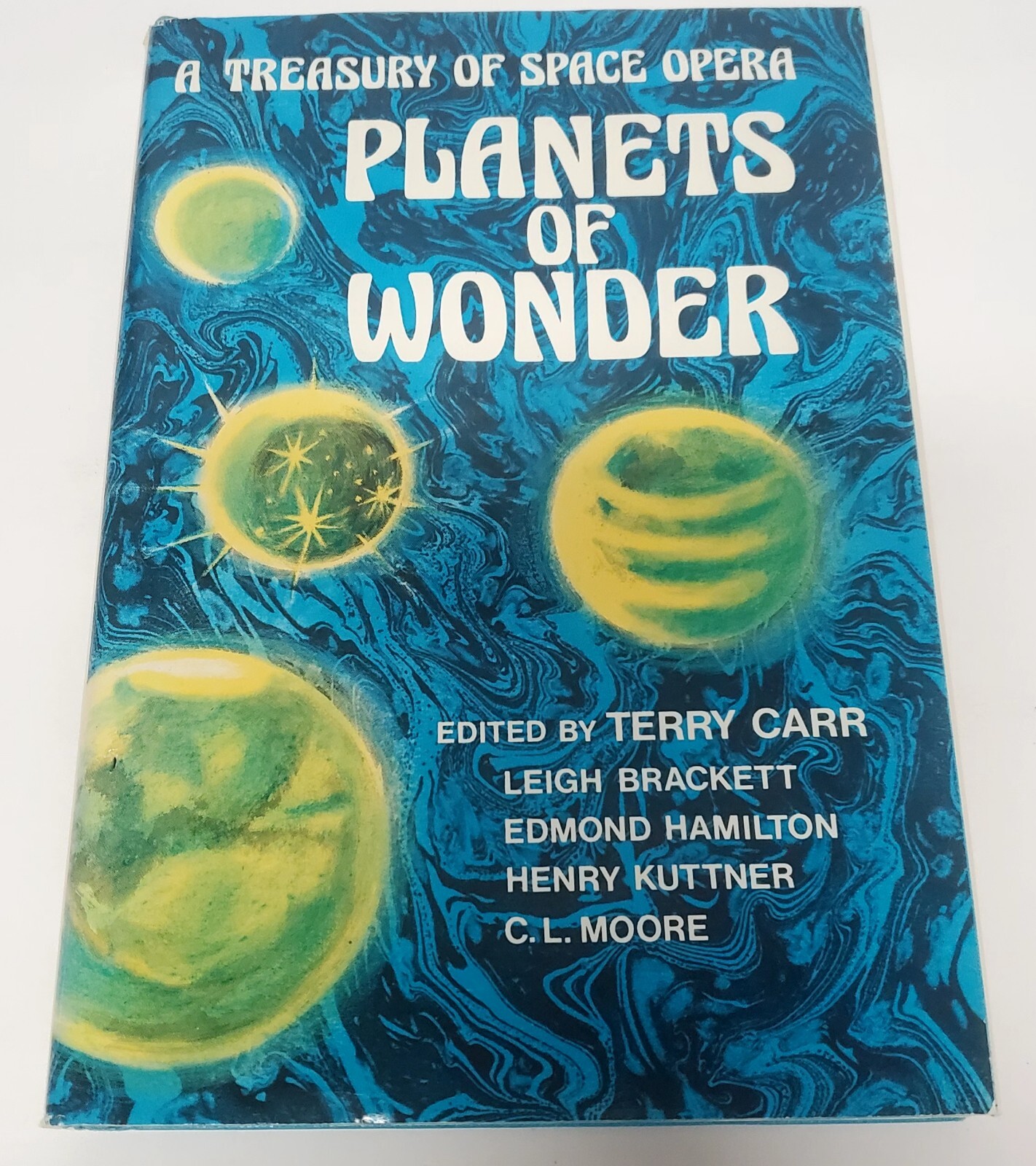 Planets of Wonder A Treasury of Space Opera Edited Terry Carr Book 1st Edit 1976
