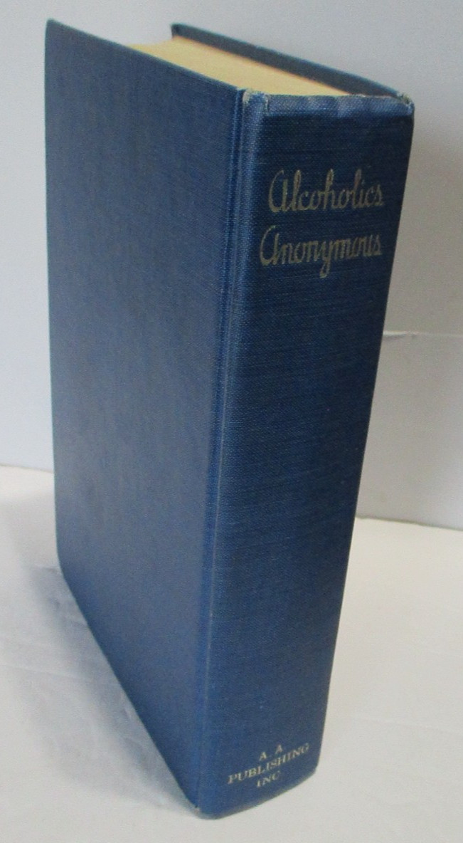 ALCOHOLICS ANONYMOUS 2nd Ed., 3rd prnt, 1959 w/repo dustjacket, Women’s AA Group