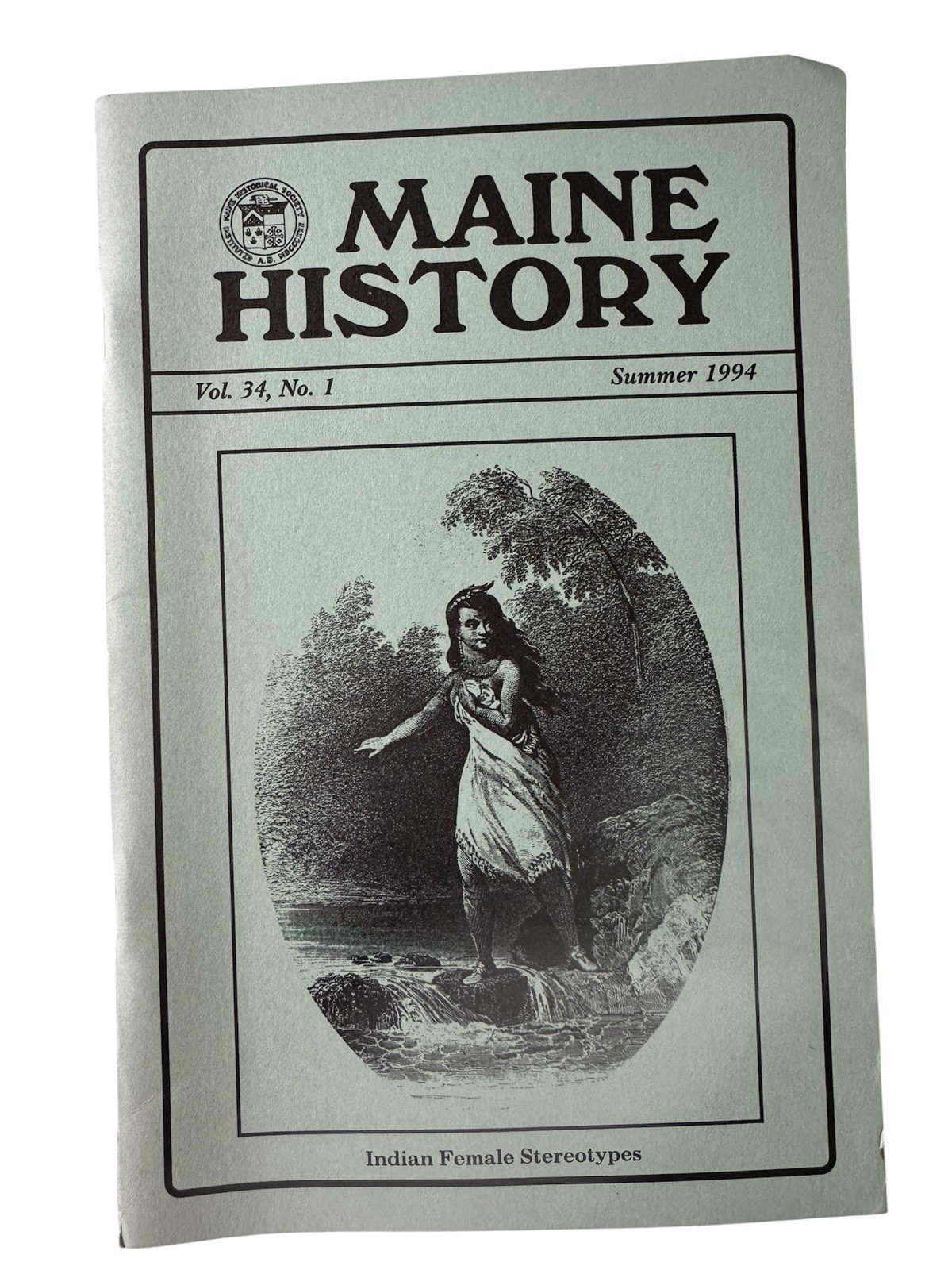 Maine History Magazine Summer 1994 Abenaki, Native Amrcn Female, Franco-American