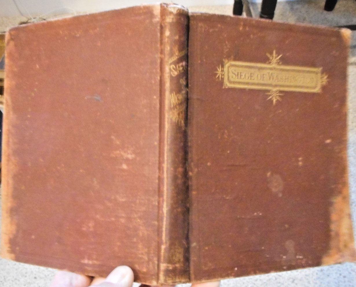 Siege of Washington, D.C. F. Coluburn Adams Illustrated 1867 First Ed.
