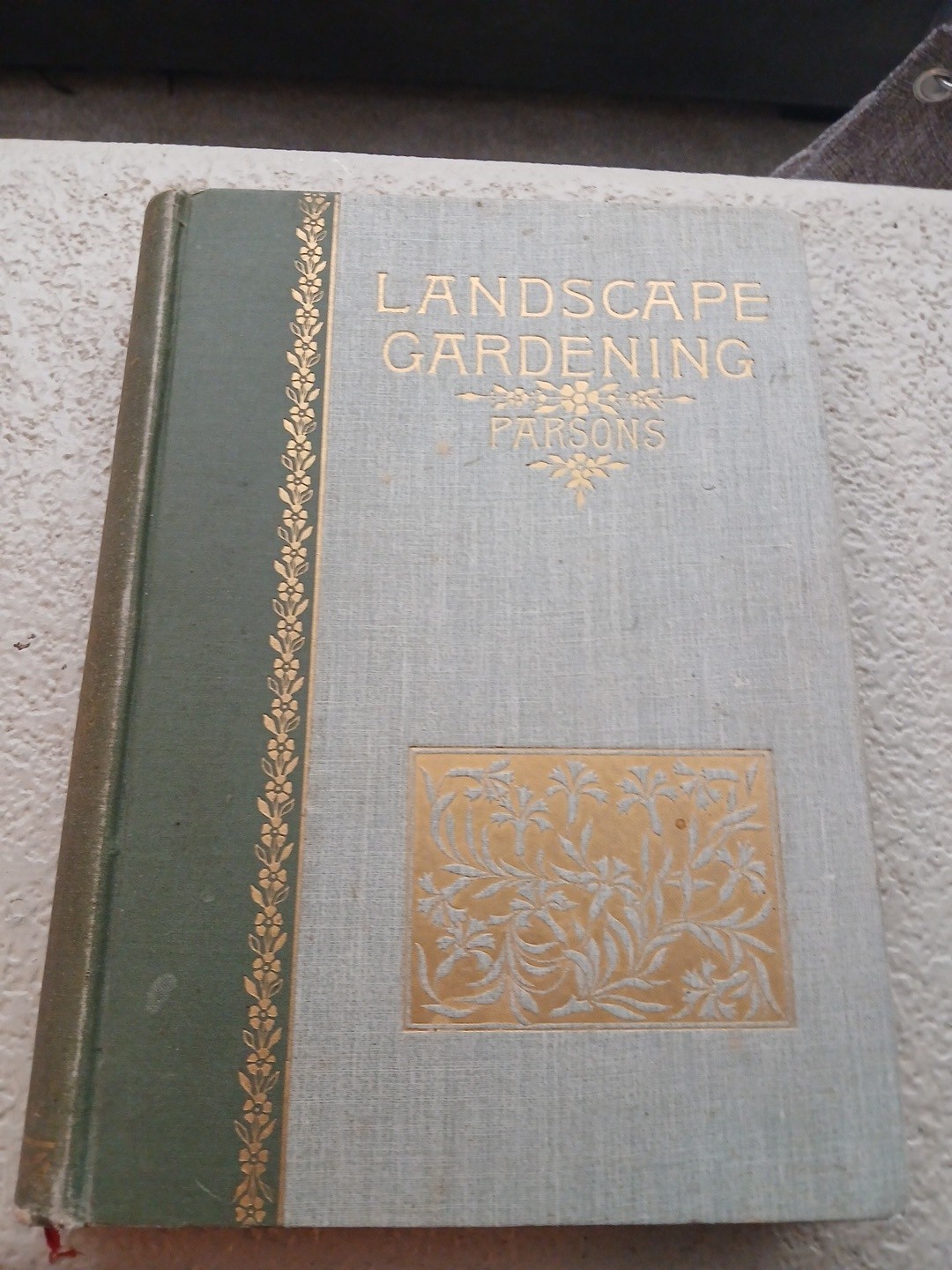 Samuel Parsons 1st Ed 1891 Landscape Gardening Notes and Suggestions on Lawns HC
