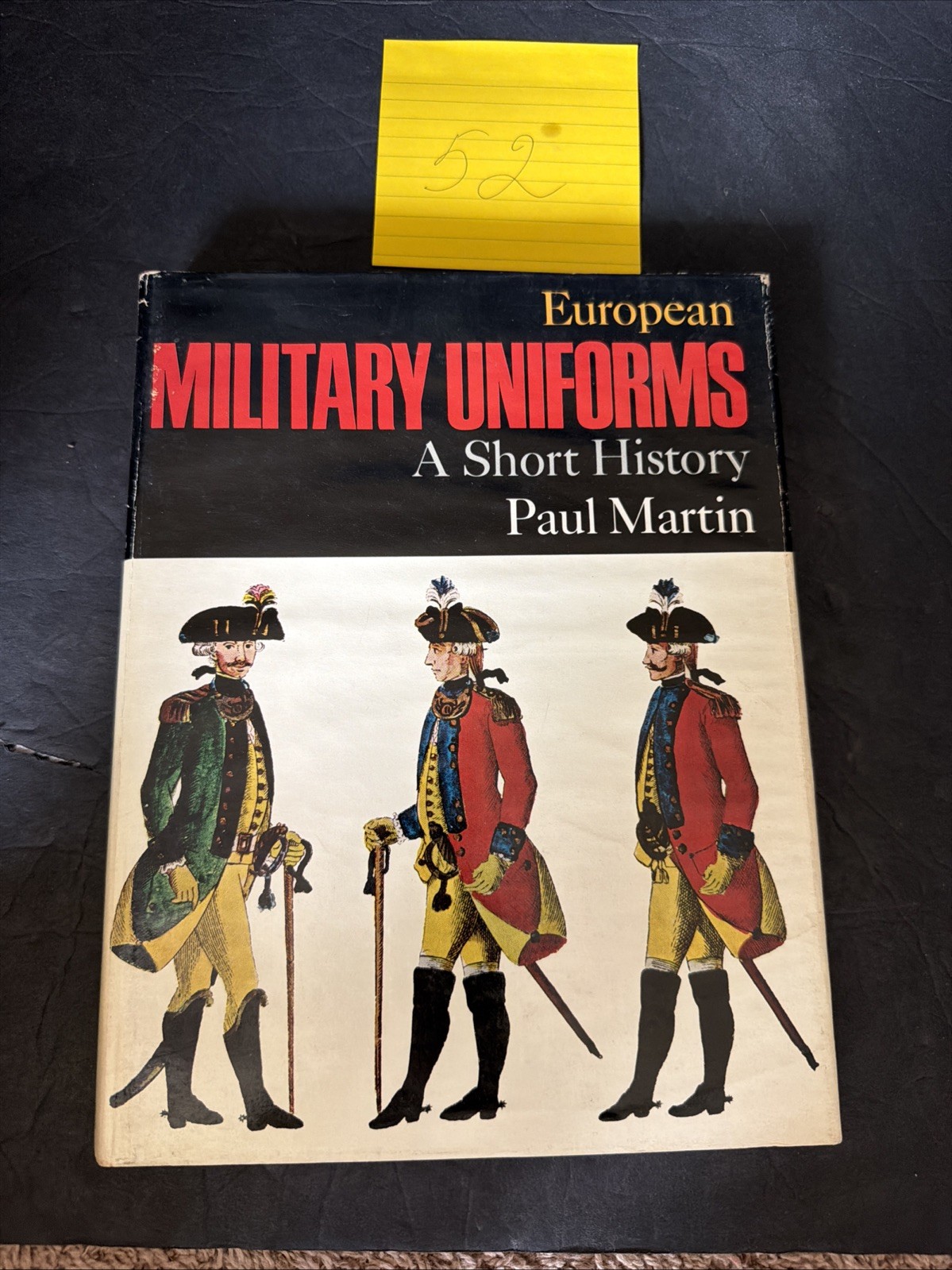 European Military Uniforms : A short History by Paul Martin (1967, Hardcover)#52