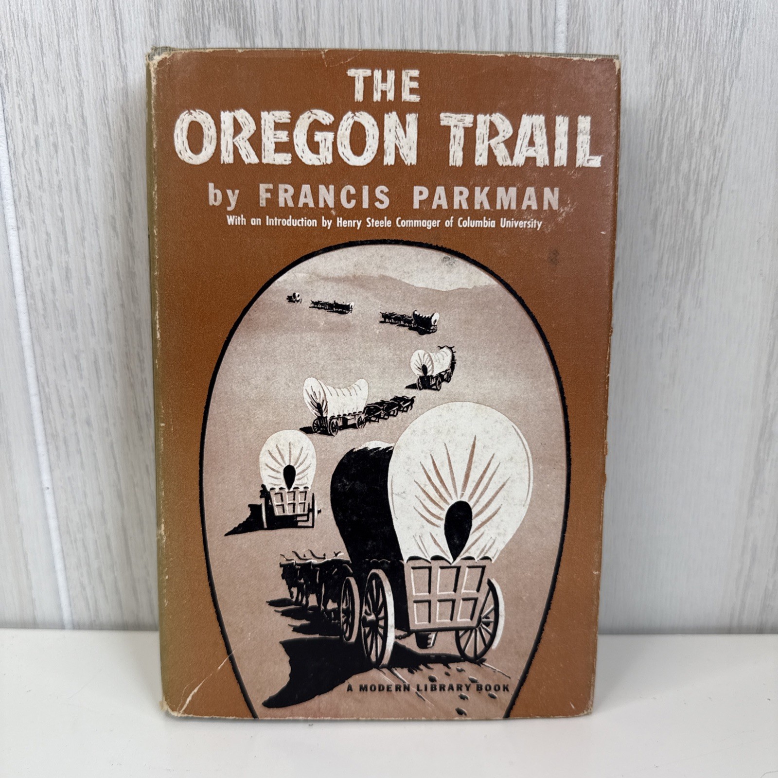 The Oregon Trail Francis Parkman 1949 Modern Library HC American West History