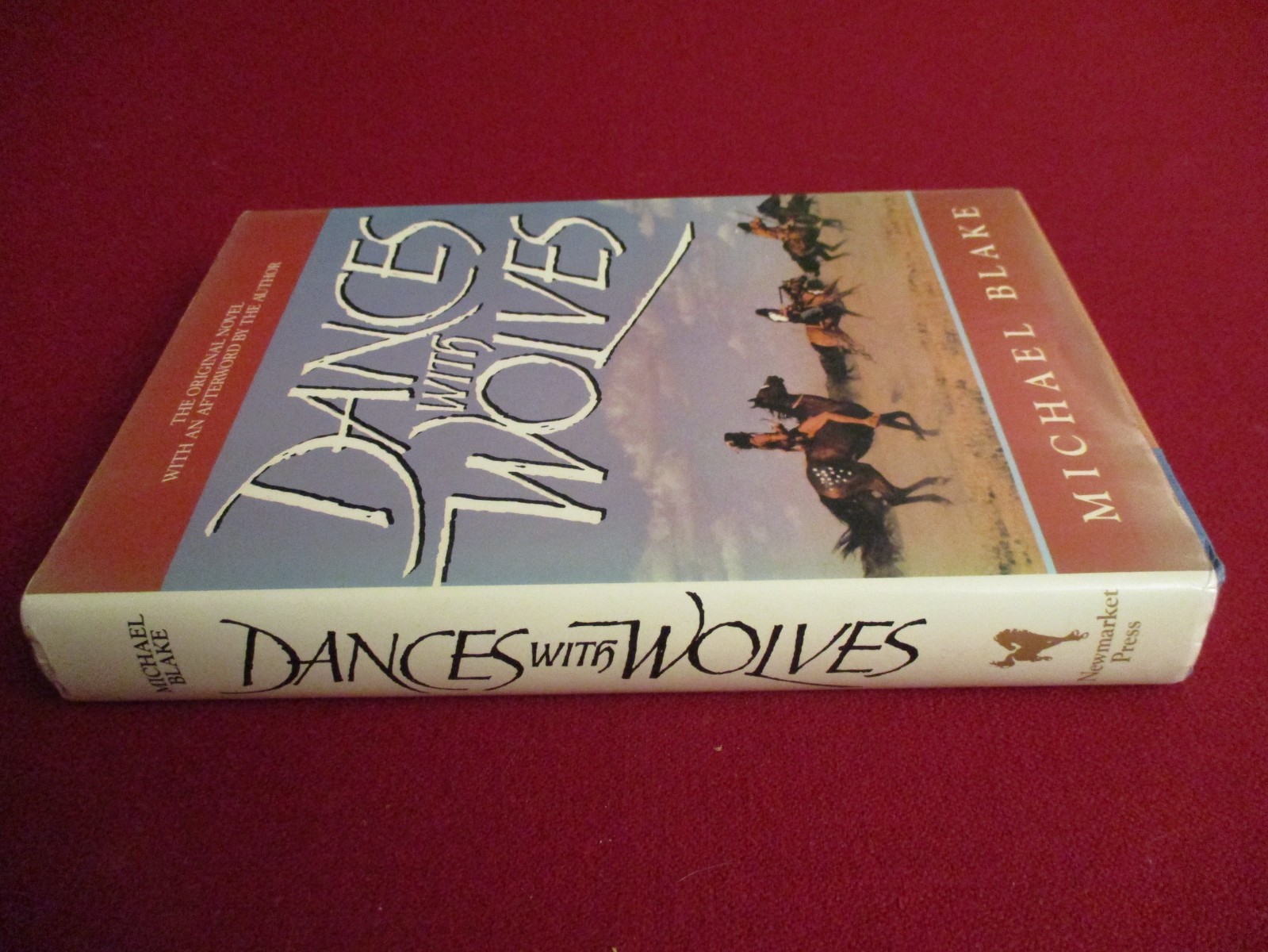Dance with Wolves by Michael Blake (1991) First Printing Hardcover Novel