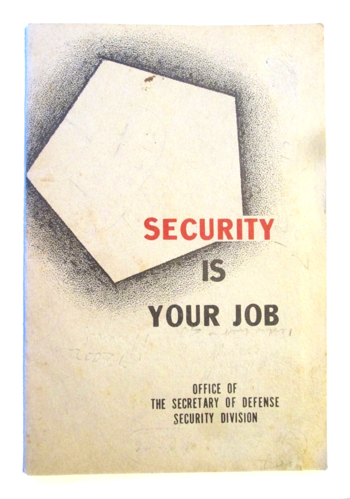 Security is Your Job 1955 DOD Pamphlet Cold War USSR Espionage, Classified Info