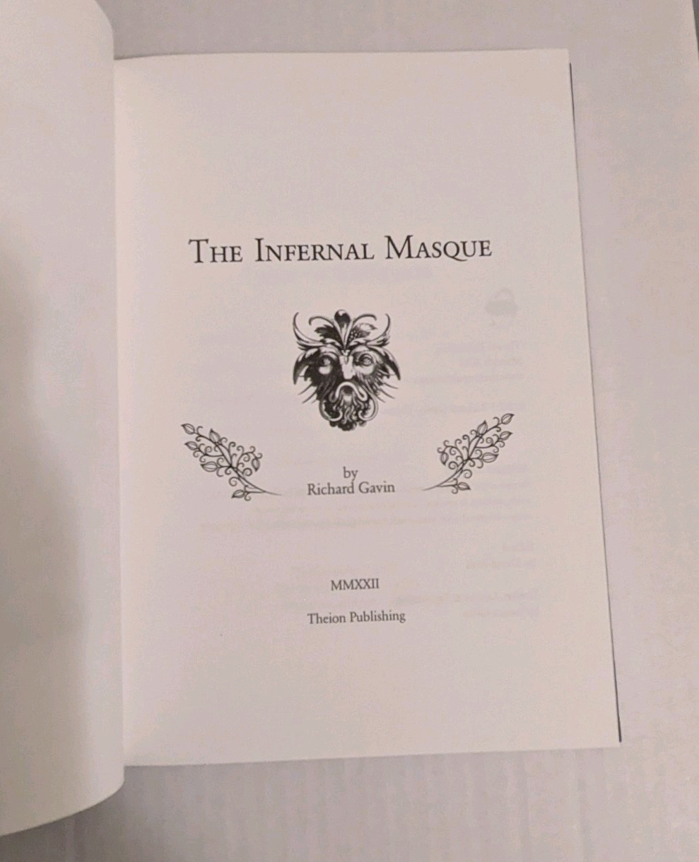 The Infernal Masque – Richard Gavin – Theion Publishing – Hardcover