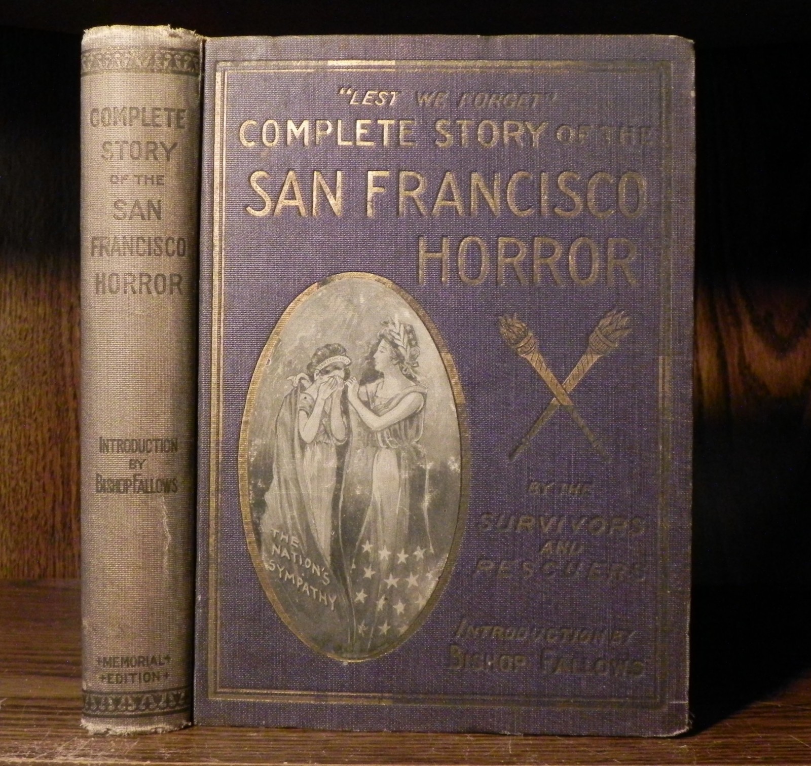 1906 Complete Story San Francisco Horror Survivors & Rescuers Vintage Book