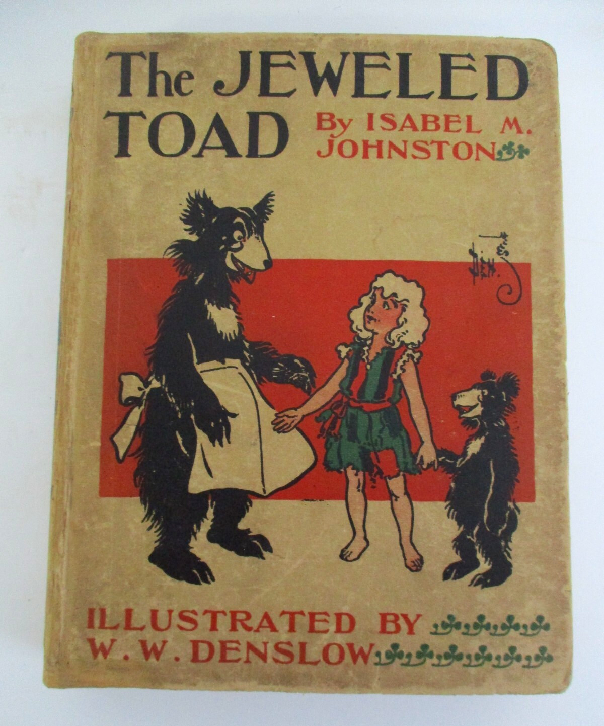 The JEWELED TOAD by Isabel Johnston, Illustrated by W.W. Denslow, (1907) 1st Ed.