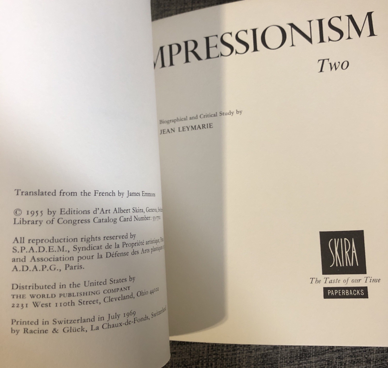 The Taste Of Our Time Impressionism One & Two Skira Paperbacks 1969