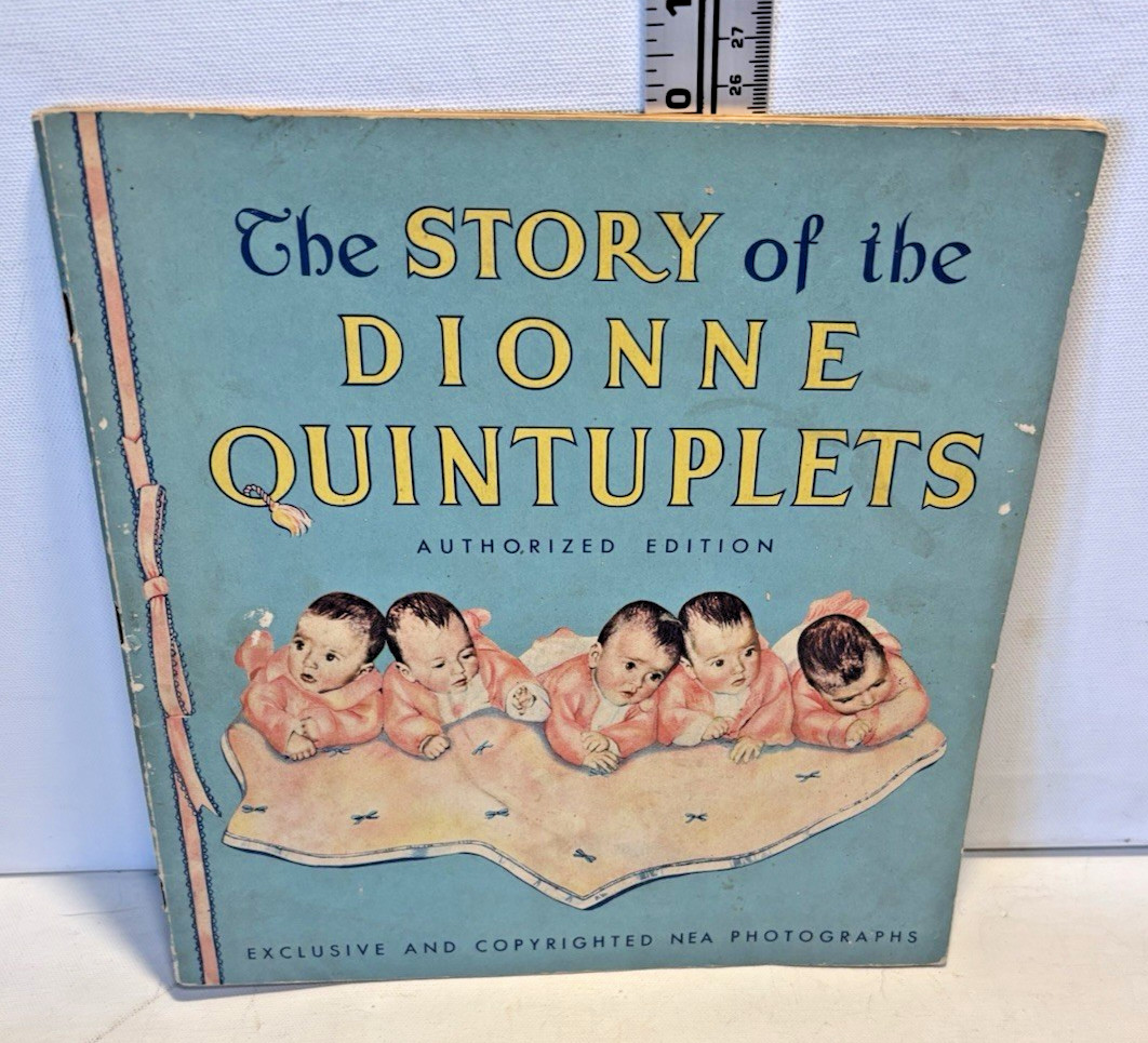Vintage 1935 – The Story of the Dionne Quintuplets – Authorized Edition