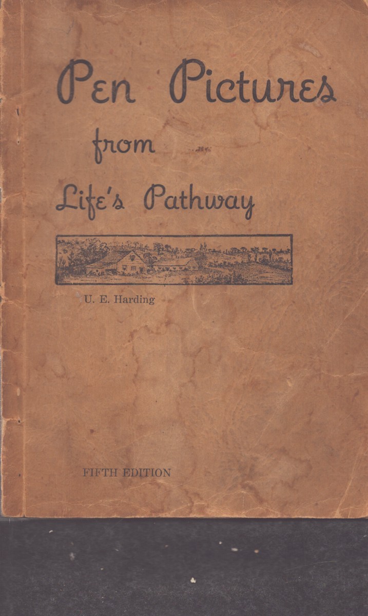 PEN PICTURES FROM LIFE’S PATHWAY