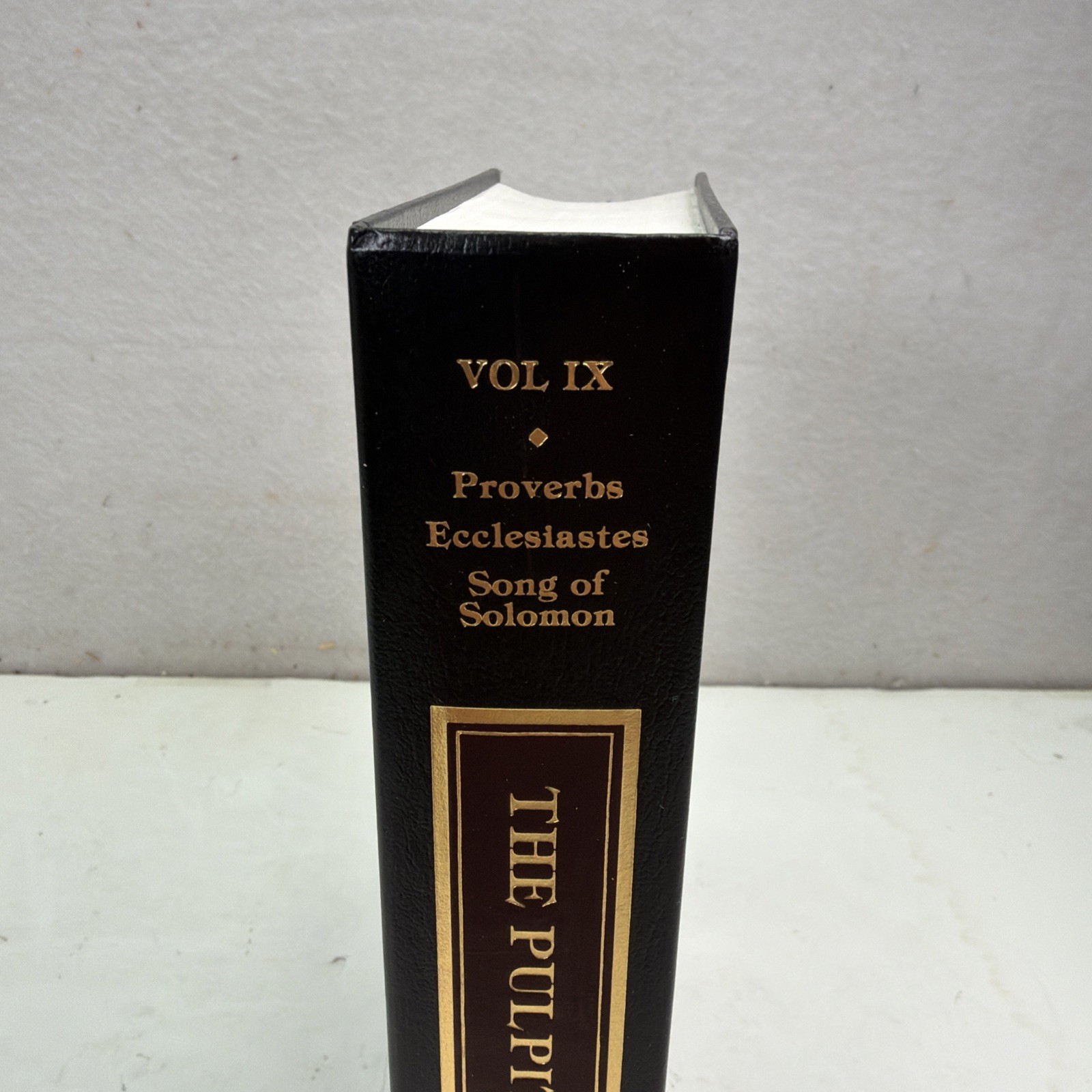 THE PULPIT COMMENTARY Volume 9 Proverbs, Ecclesiastes, Song Of Solomon