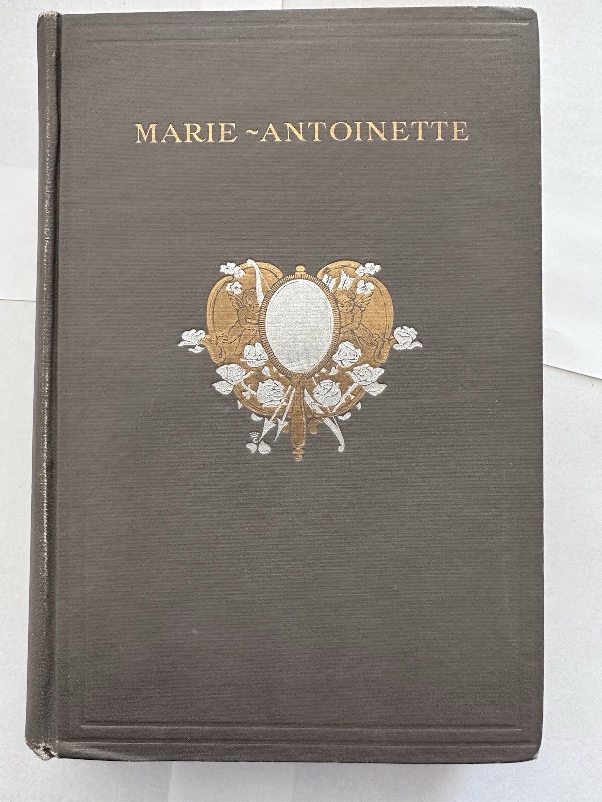 Marie-Antoinette By H. Belloc (Hilaire), Illustrated First Edition 1909