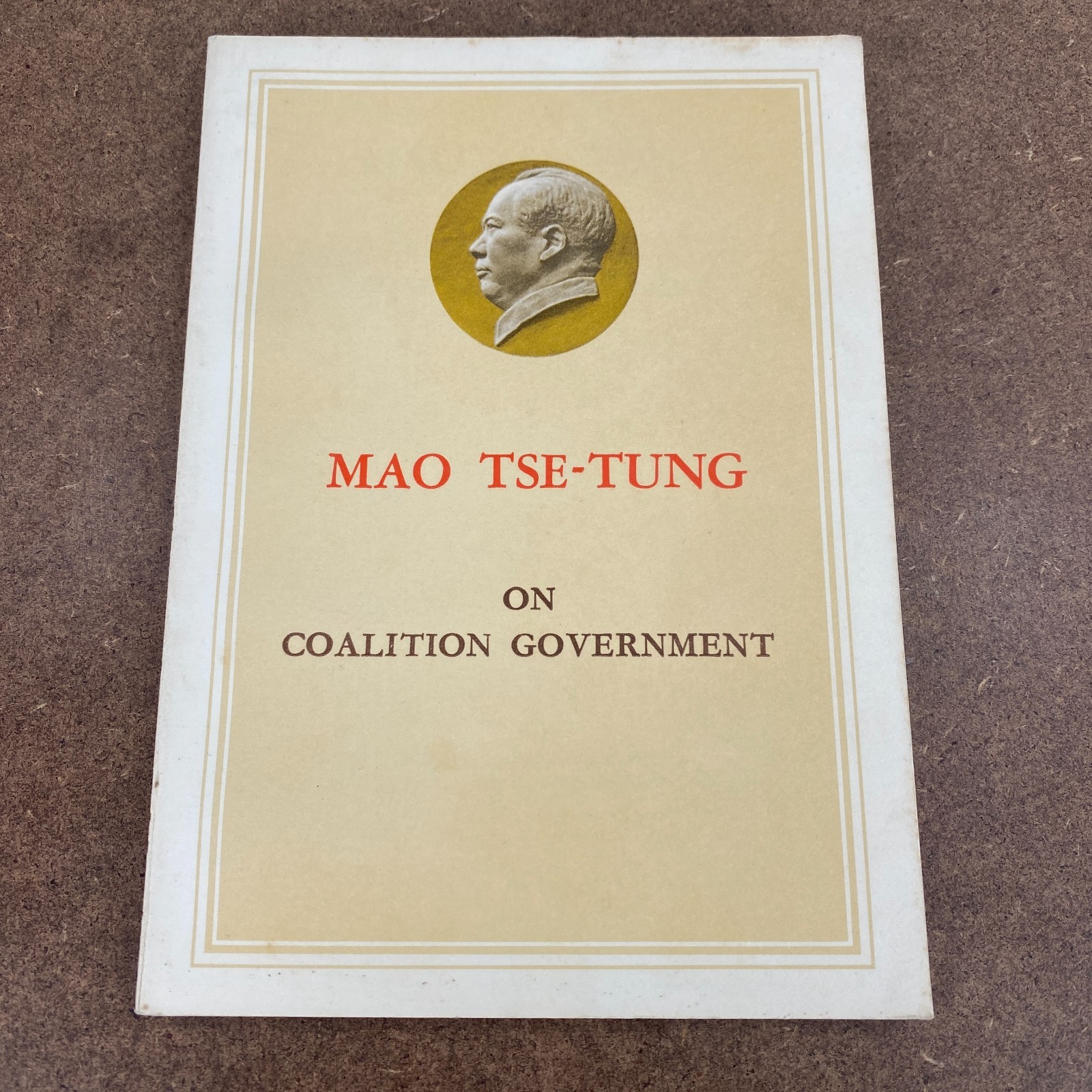 Mao Tse-Tung On Coalition Government Book Communism Foreign Languages Press 1967