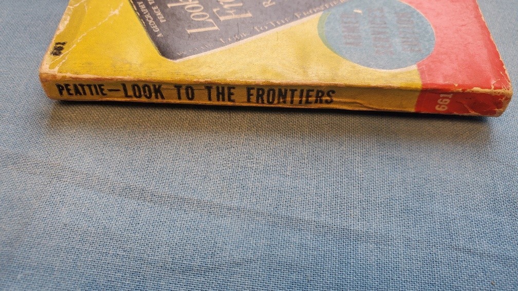 Armed Services Edition look to the Frontiers 661 Peattie Very Good