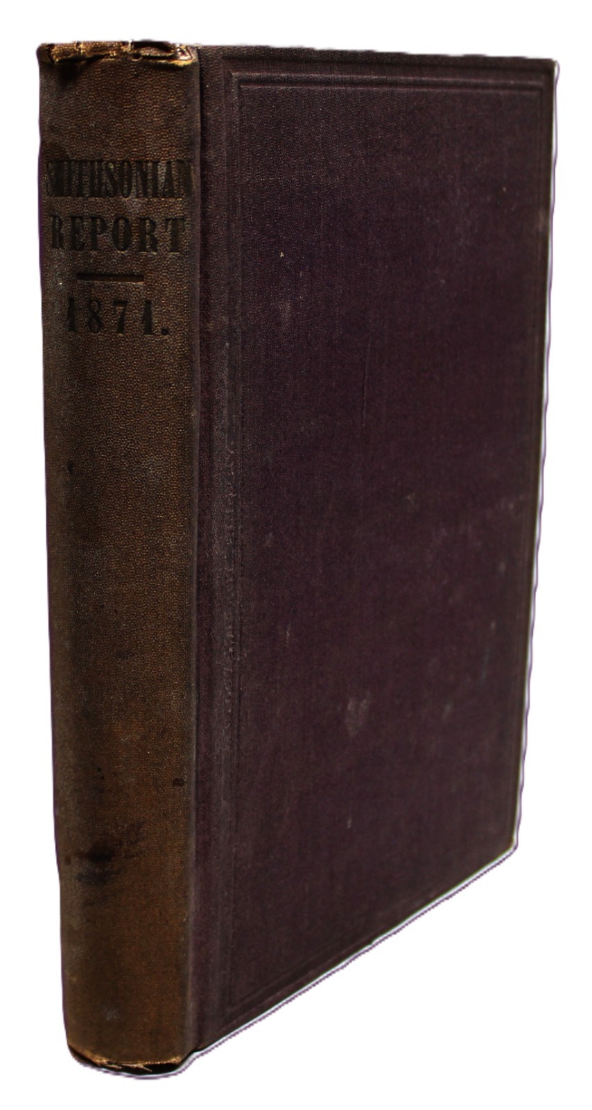 SMITHSONIAN INSTITUTION ANNUAL REPORT FOR 1871 HARDCOVER BOOK PRINTED 1873