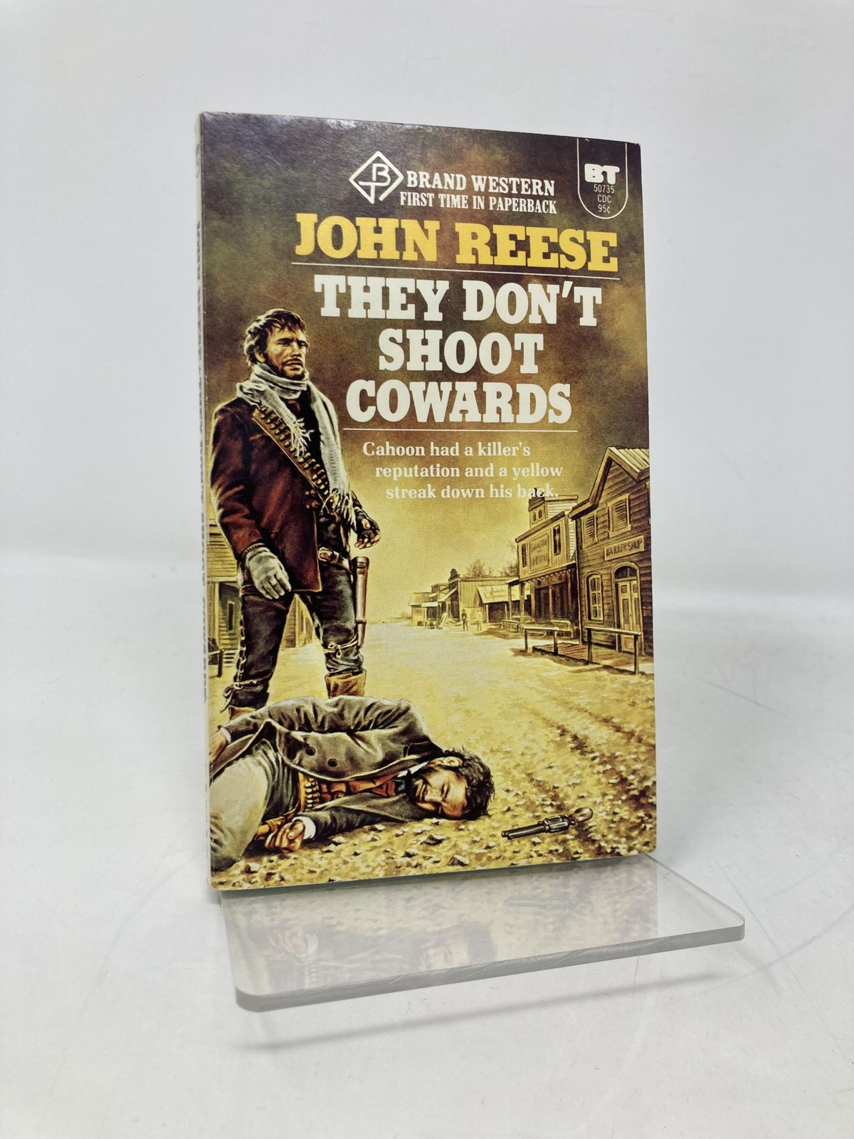 They Don’t Shoot Cowards by John Reese First 1st Edition LN PB 1974