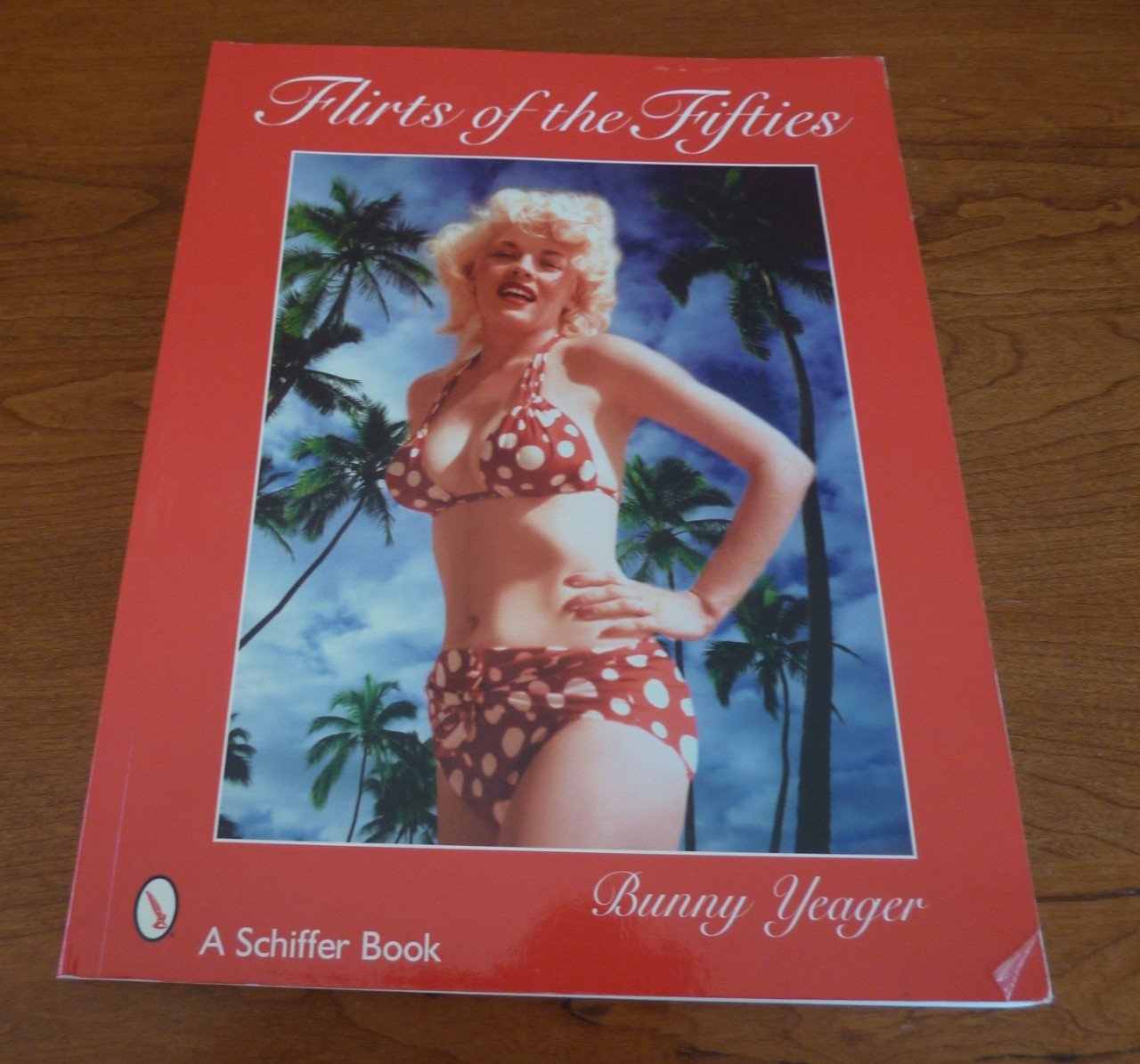 FLIRTS OF THE FIFTIES 2007 BUNNY YEAGER ALL 50’S BEAUTIES COLLECTOR COPY