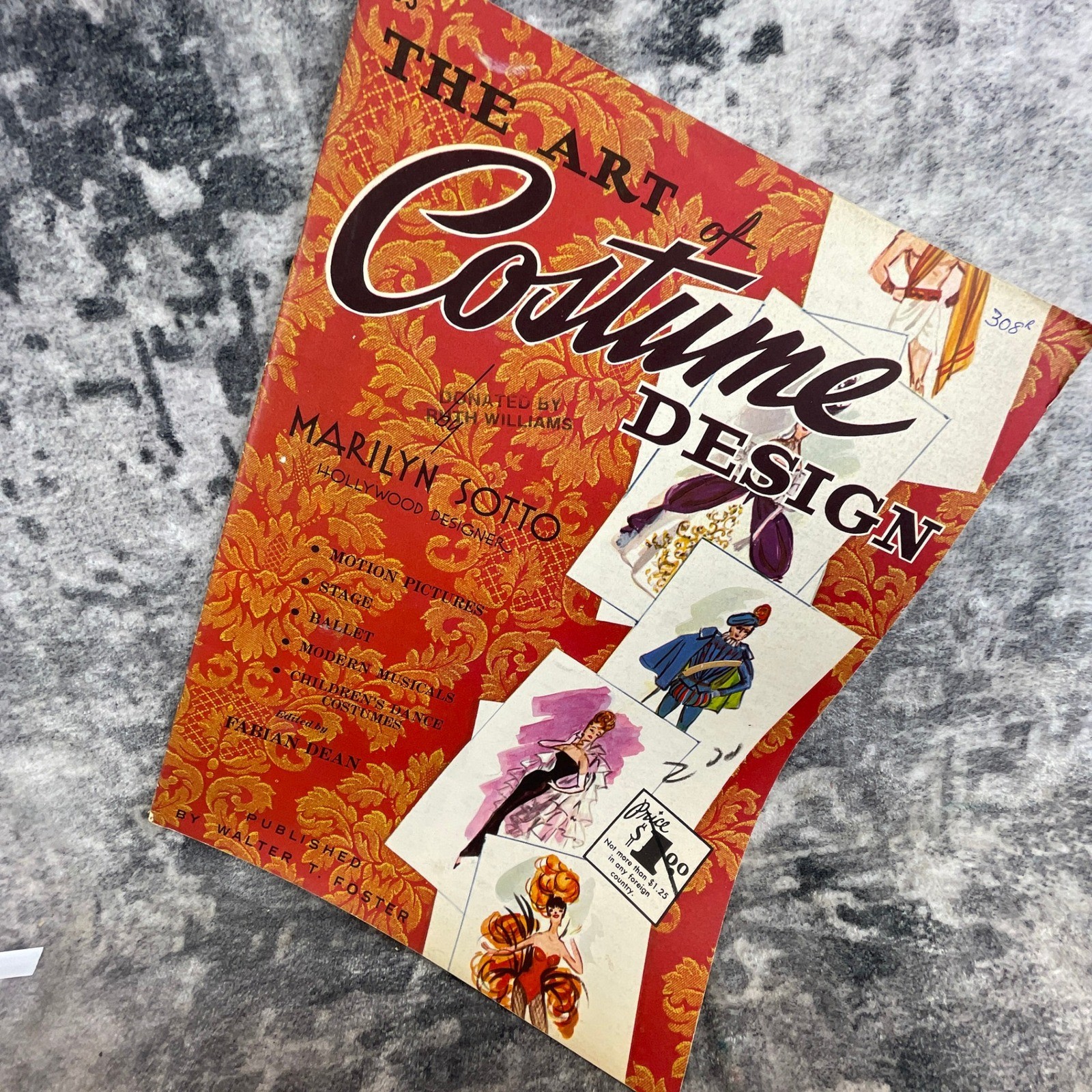 The Art of Costume Design Walter T Foster Marilyn Sotto Hollywood Art Book