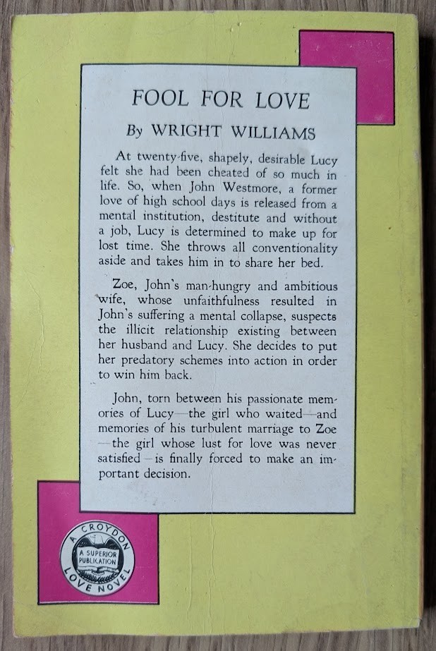 Fool For Love Wright Williams Croydon #15 Sleaze GGA 1950 Pulp Paperback Book