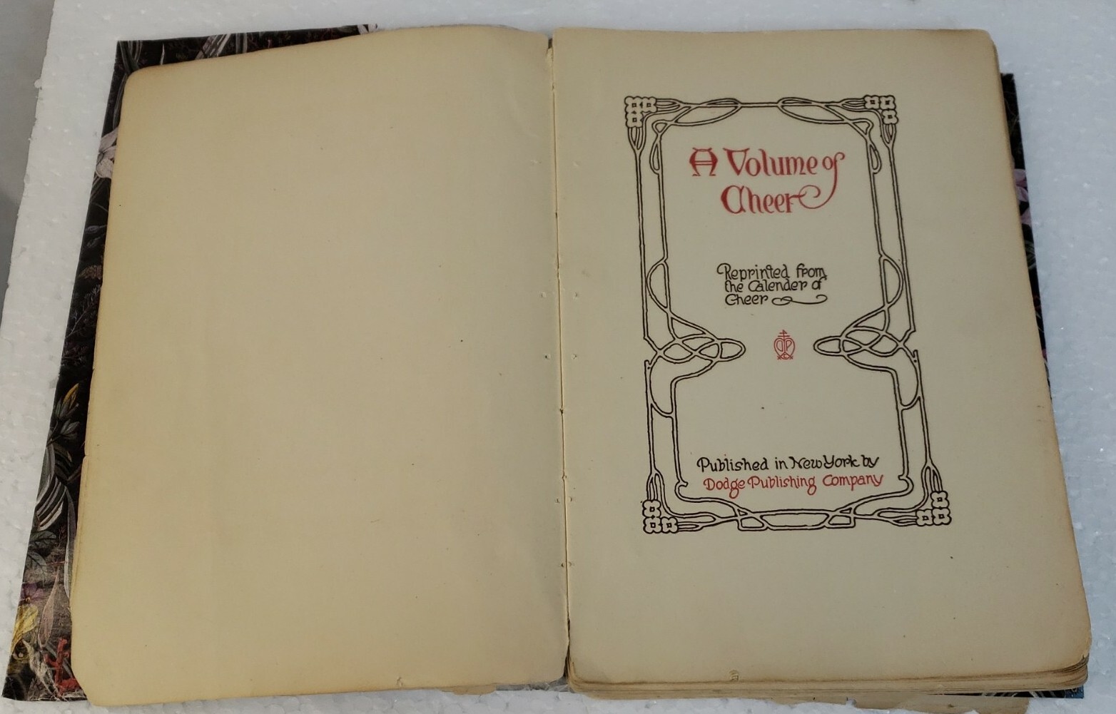 A VOLUME OF CHEER 1912 Dodge Publishing Company NY, USA . paperback of poems (nc