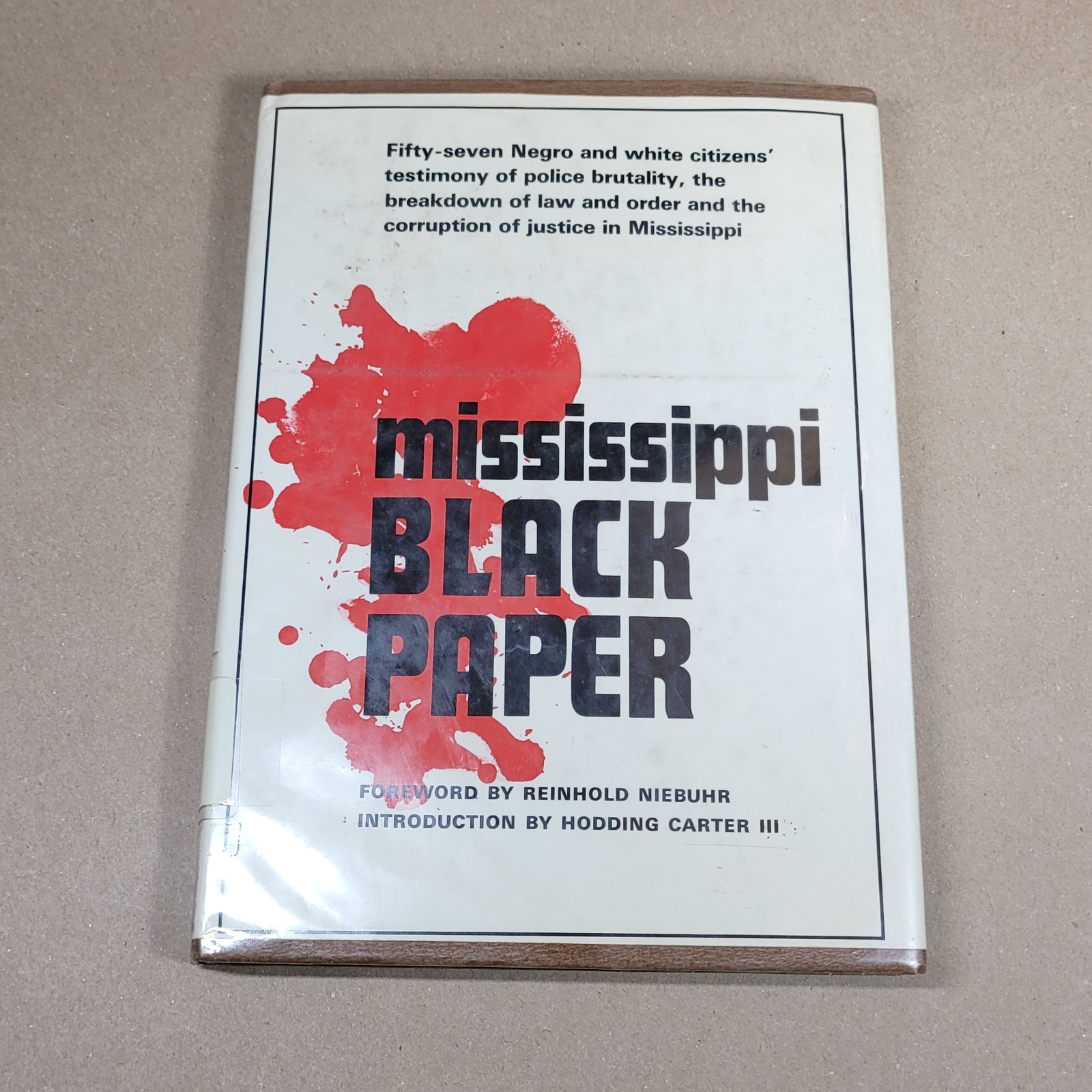 Mississippi Black Paper 1965 1st Printing Random House Hardcover