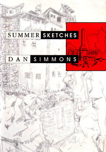 Summer Sketches – SIGNED by Dan Simmon from Lord John Press First edition NEW