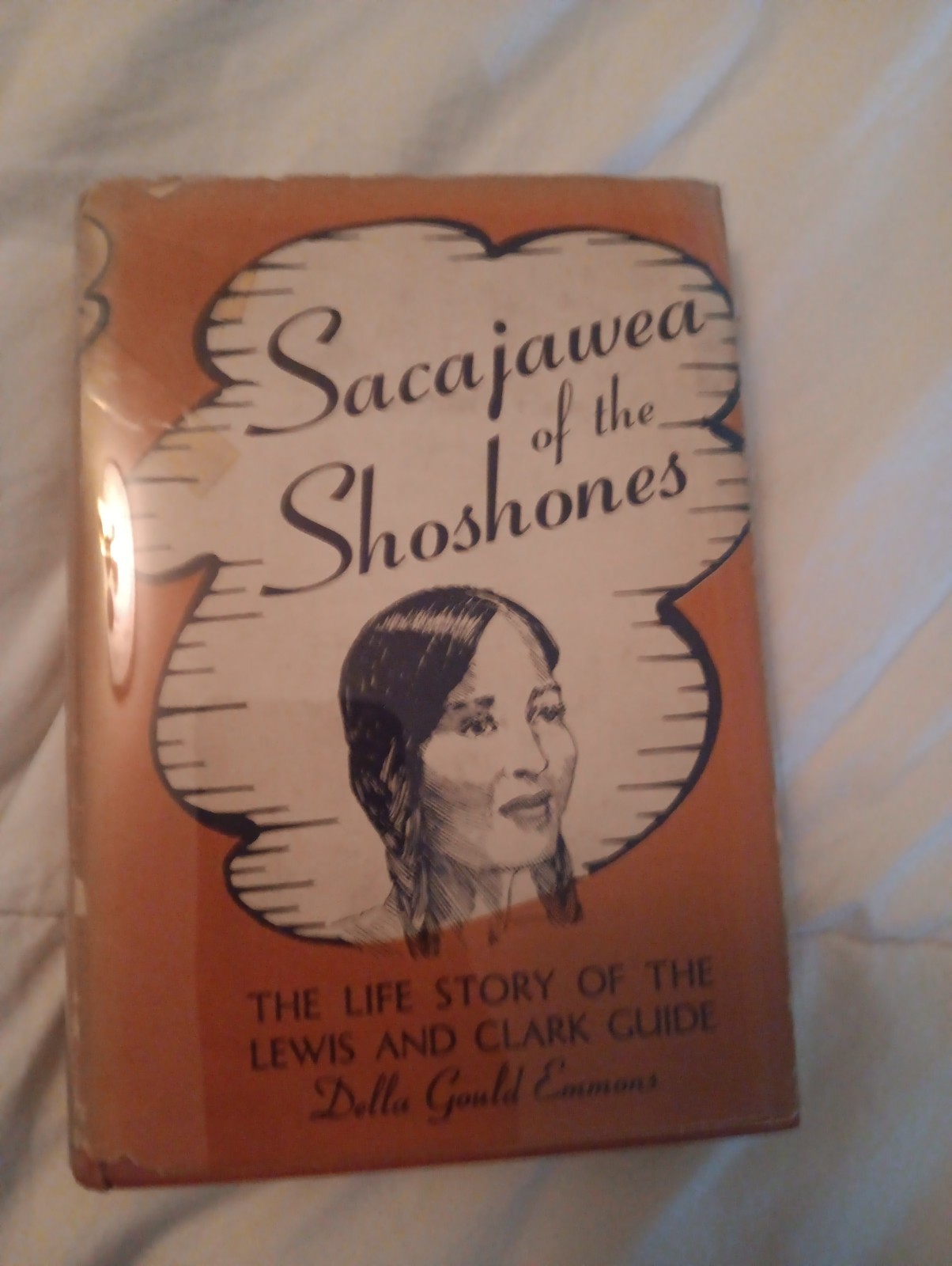 Sacajawea of the Shoshones 1943 1st Ed 1st Print Della Gould Emmons Hardcover…