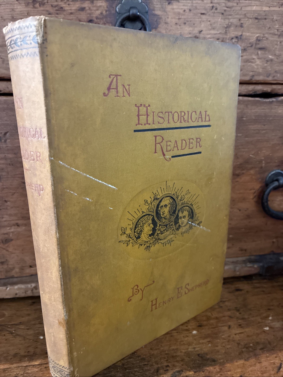 1886 An Historical Reader by Henry E. Shepherd Academic High School HB