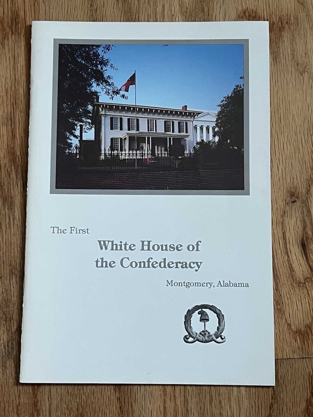 First White House of Confederacy Booklet Montgomery AL Jefferson Davis History
