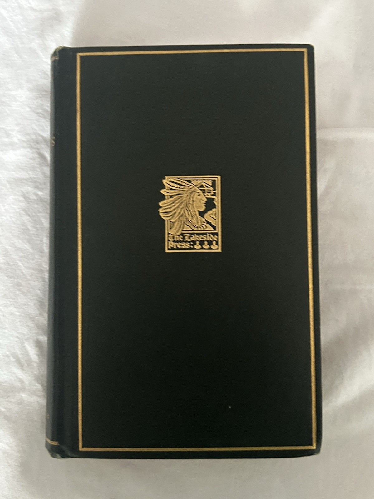 Lakeside Press Alexander Henry’s travels and adventures 1921 Classic Signed