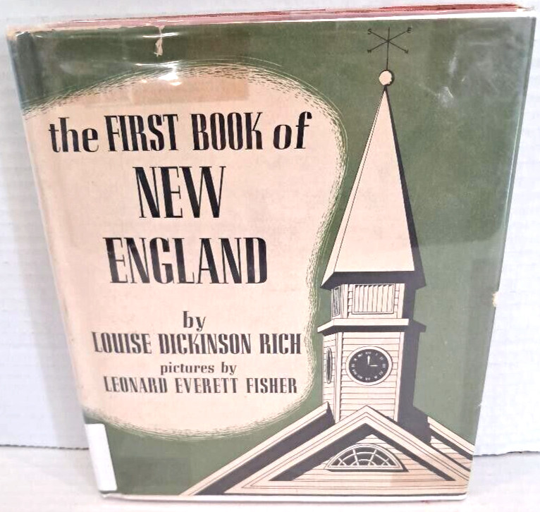 The First Book of New England by Louise Rich (1957) 1st Edition, 1st Printing