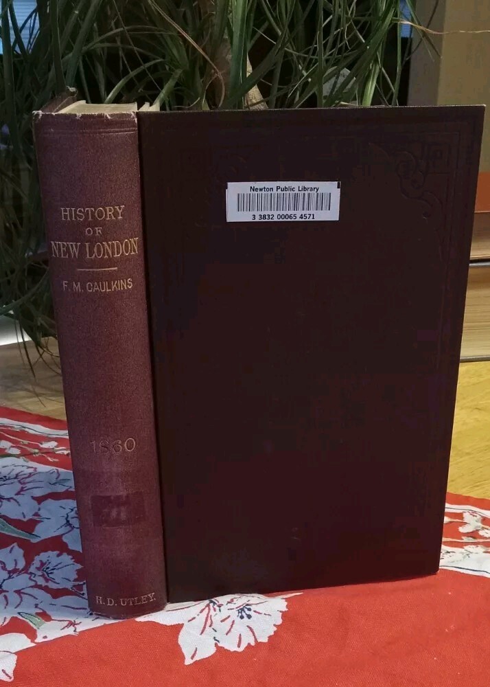 History of New London Connecticut ATQ Book Caulkins 1895 Geneology RARE