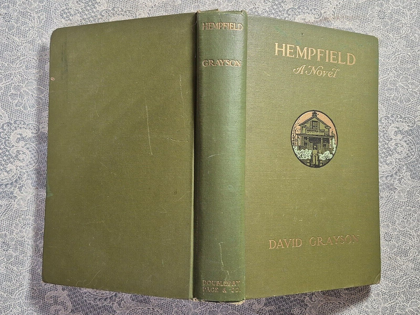 Hempfield: David Grayson. Doubleday, Page & Co. First Edition. Hardcover. 1915