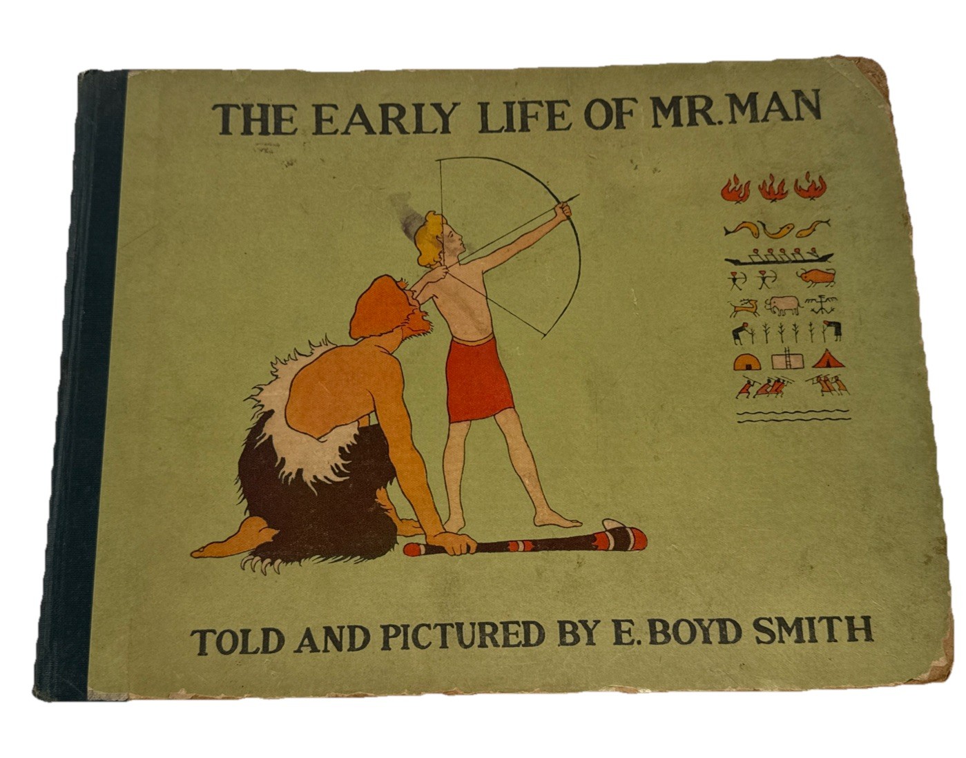 1914 Early Life of Mr. Man E Boyd Smith Hardcover, 1st Edition Children’s Book