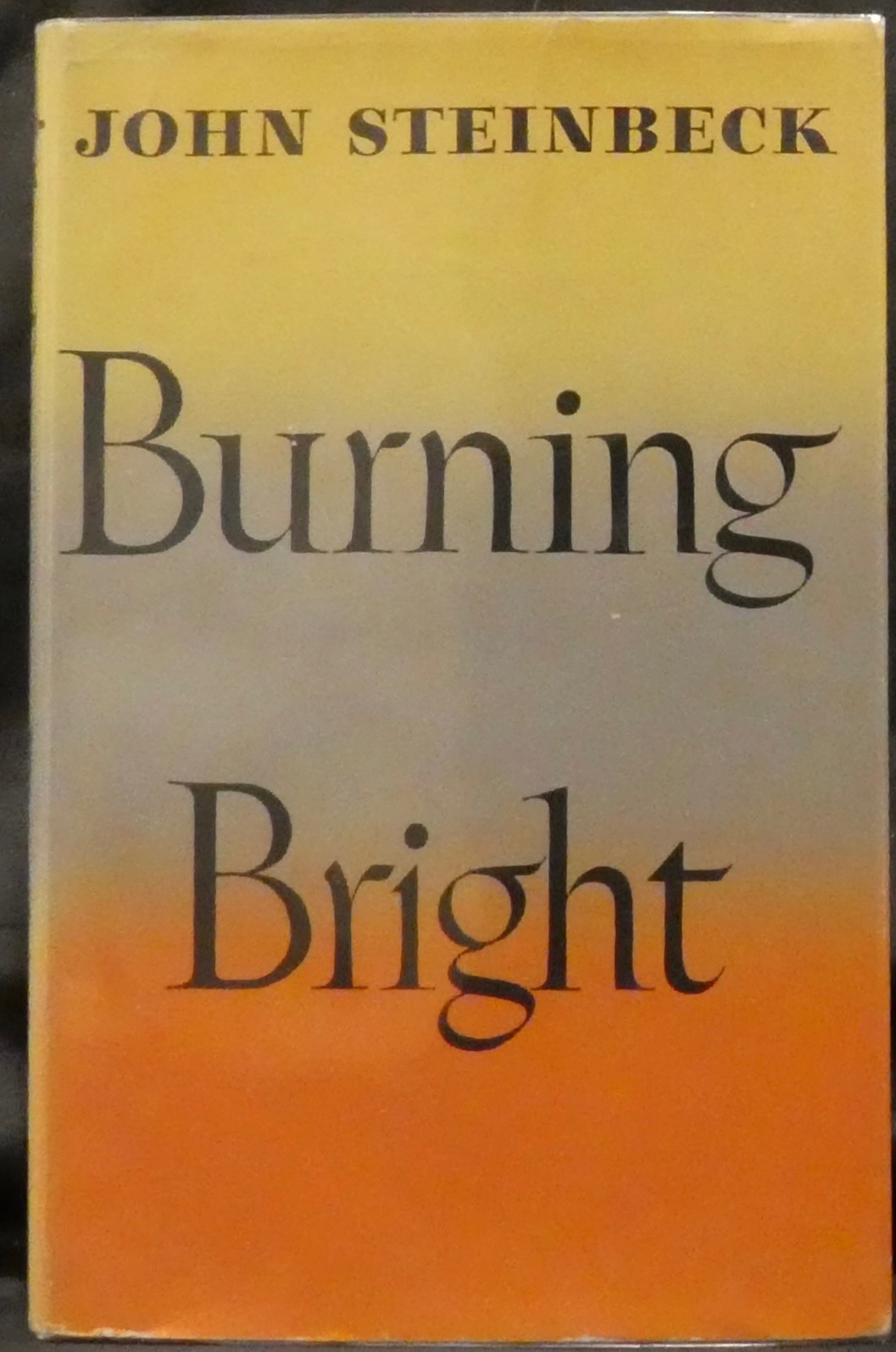 Steinbeck, John. Burning Bright. First Edition