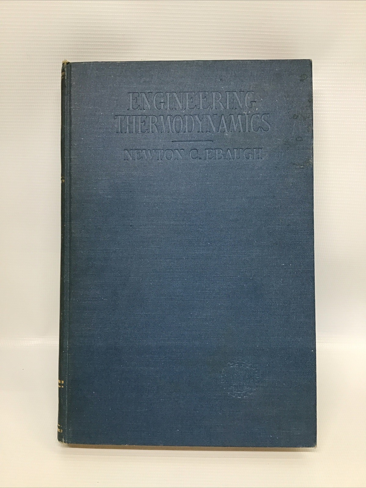 1937 D. Van Nostrand Newton C. Ebaugh ENGINEERING THERMODYNAMICS 1949 10th Ed.
