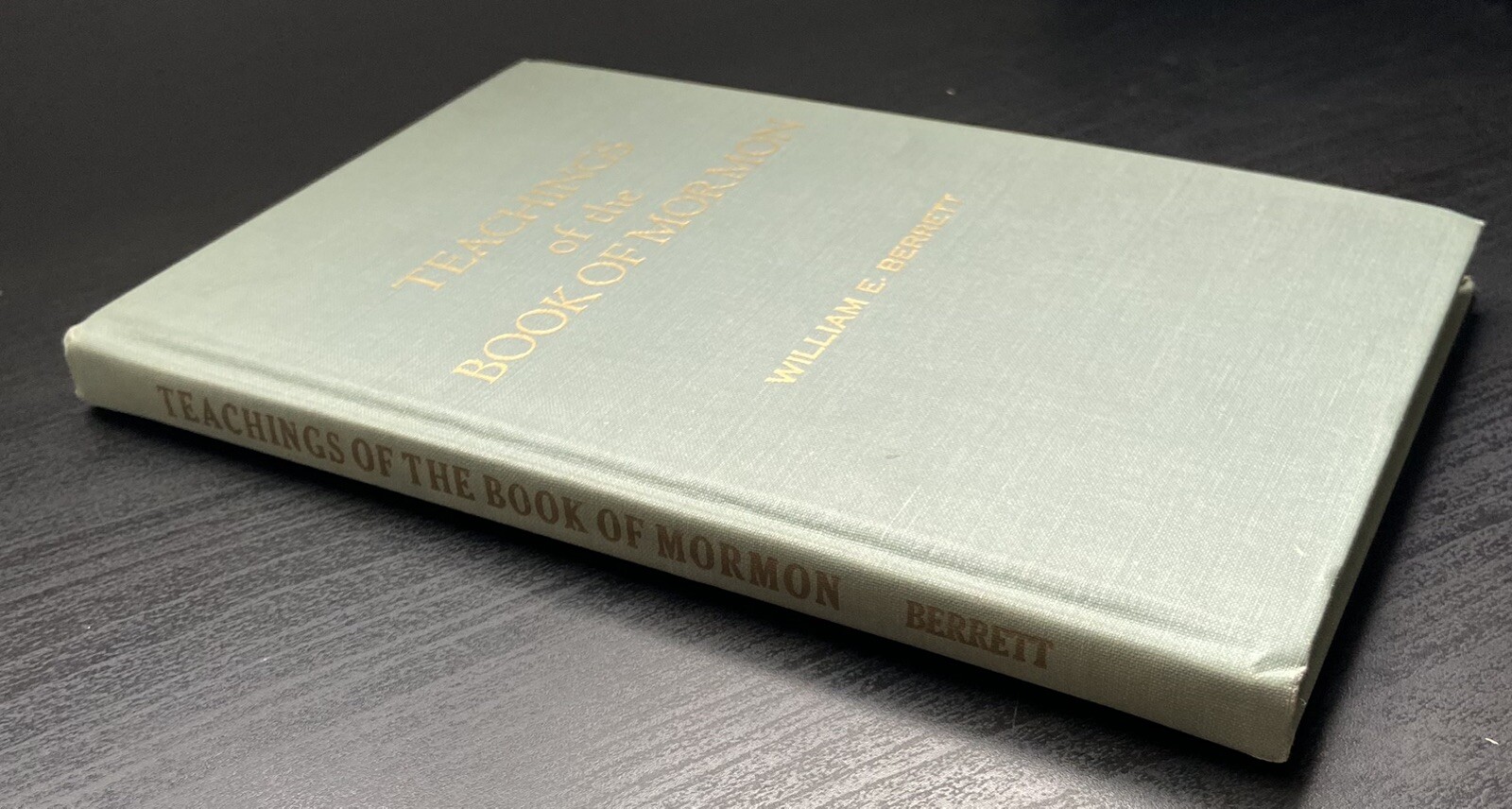 1962 TEACHINGS OF THE BOOK OF MORMON by Berrett Sunday School Lessons