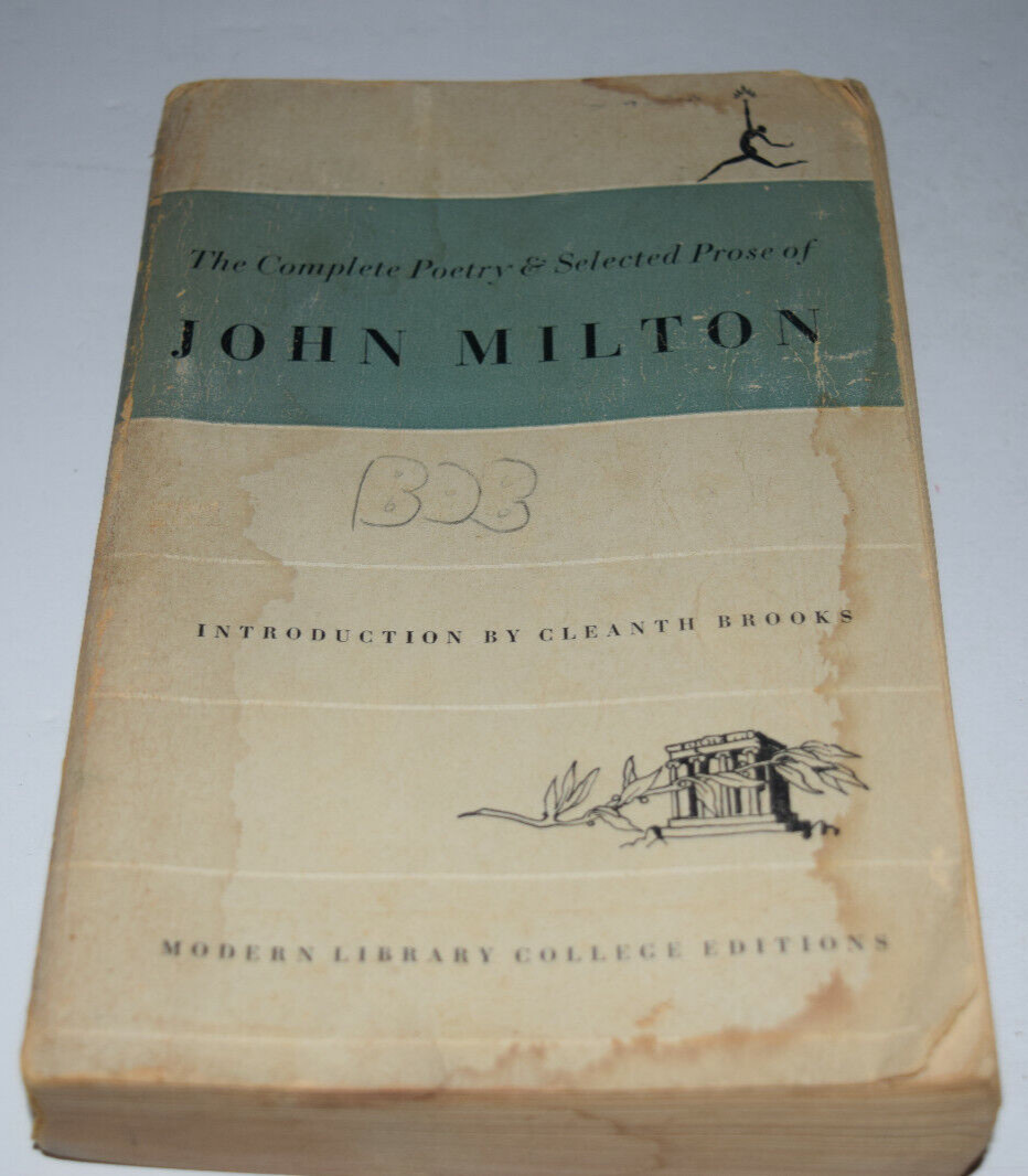 John Milton COMPLETE POETRY AND SELECTED PROSE OF JOHN MILTON Modern Lib. Edit.