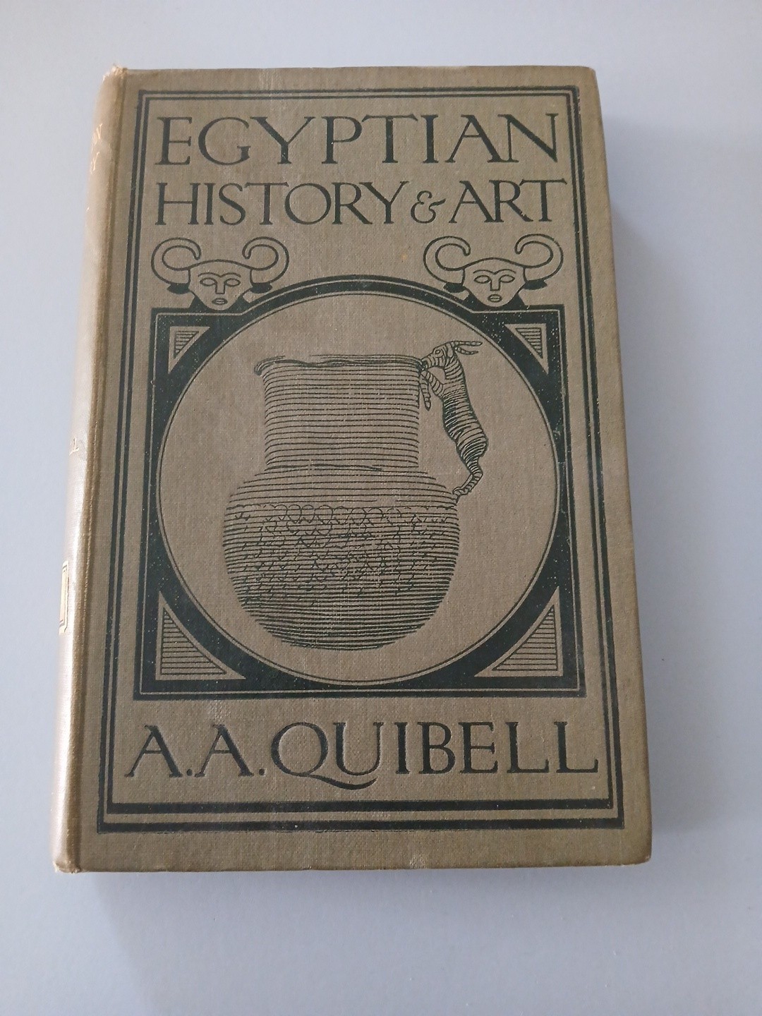 1923 1st EGYPTIAN HISTORY AND ART Mrs. A. A. Quibell MUSEUM COLLECTIONS Egypt