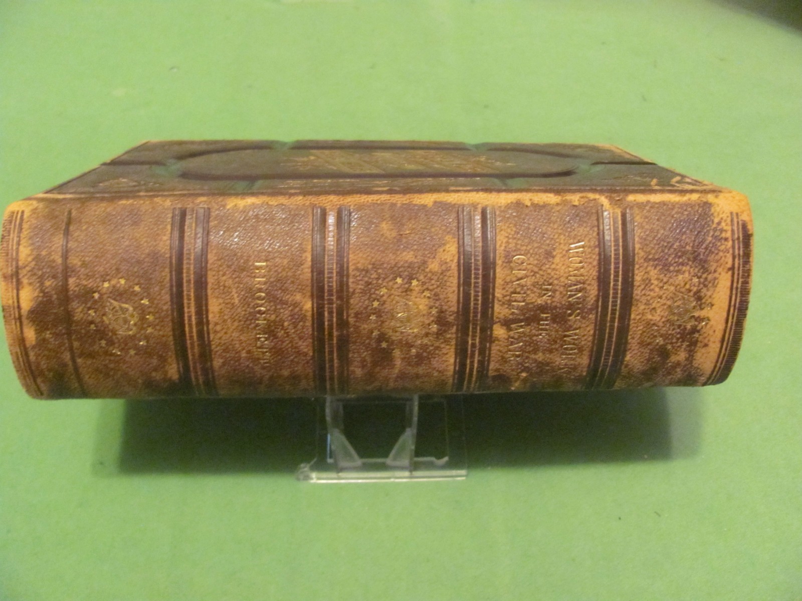 Antique Book 1867 Woman’s Work in the Civil War.