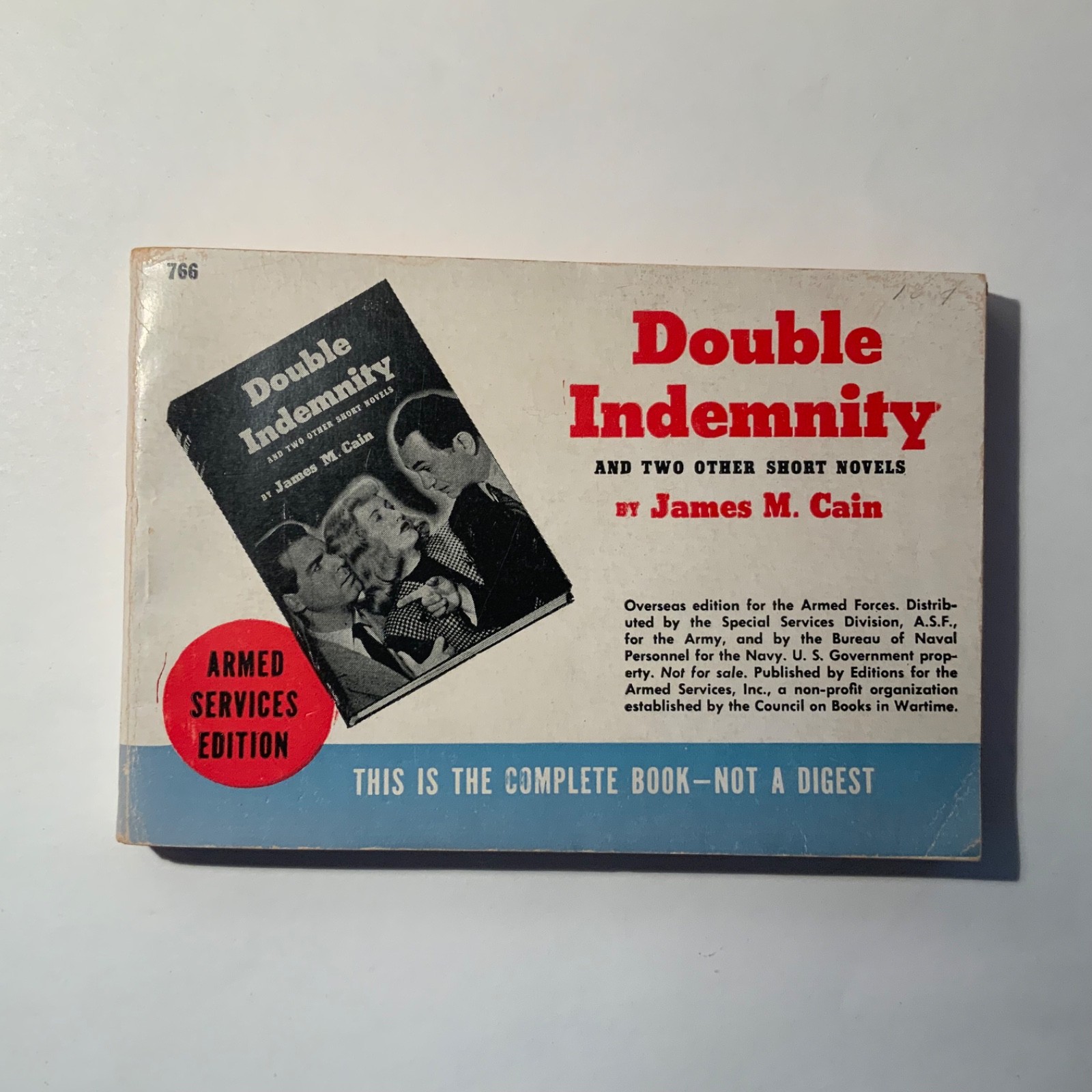 Double Indemnity by James M. Cain 1945 Armed Services Edition 766 – Very Good+