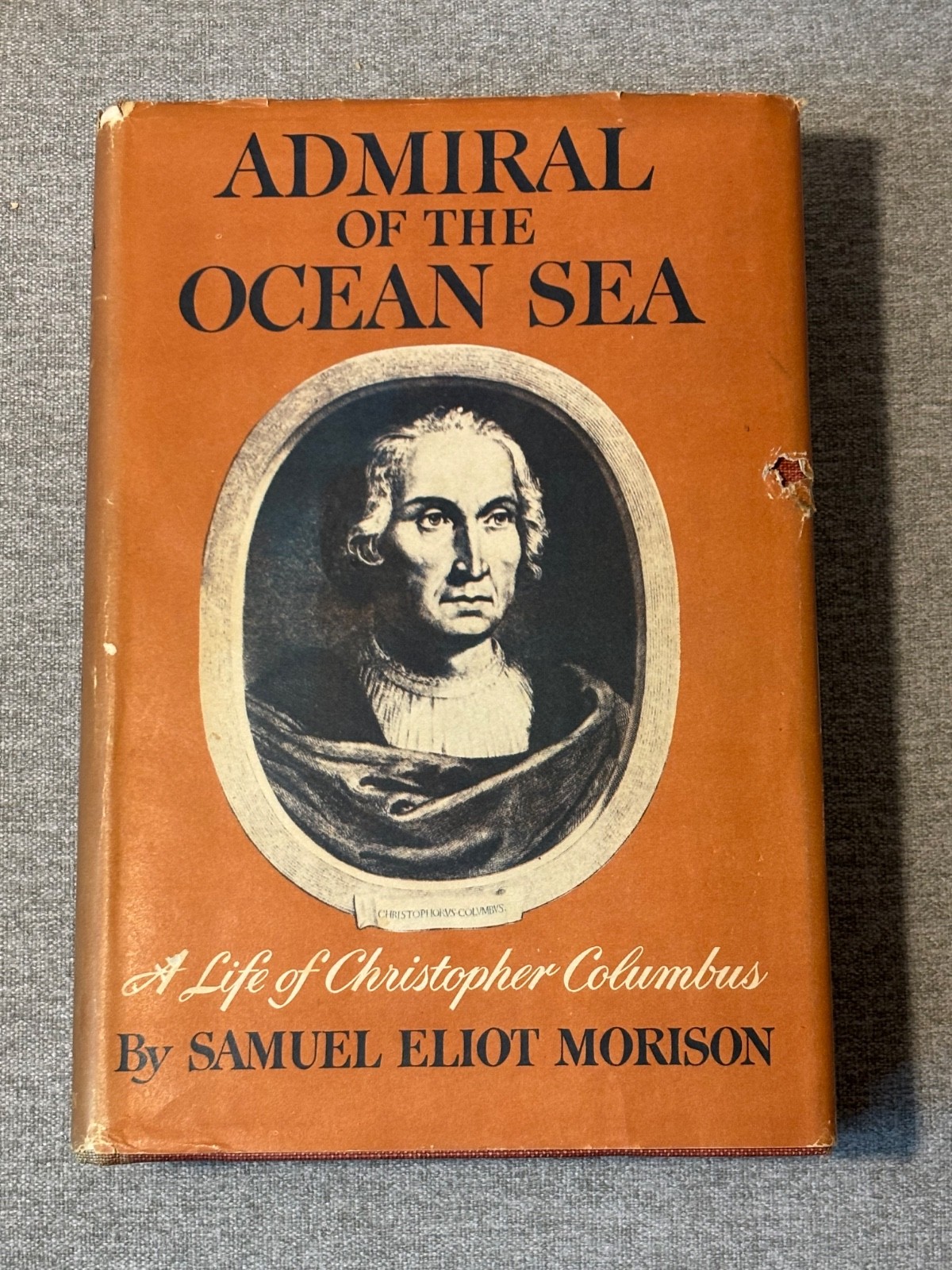 Admiral of the Ocean Sea by Samuel Eliot Morison (1st Ed, 1942, Illus., HC, DJ)