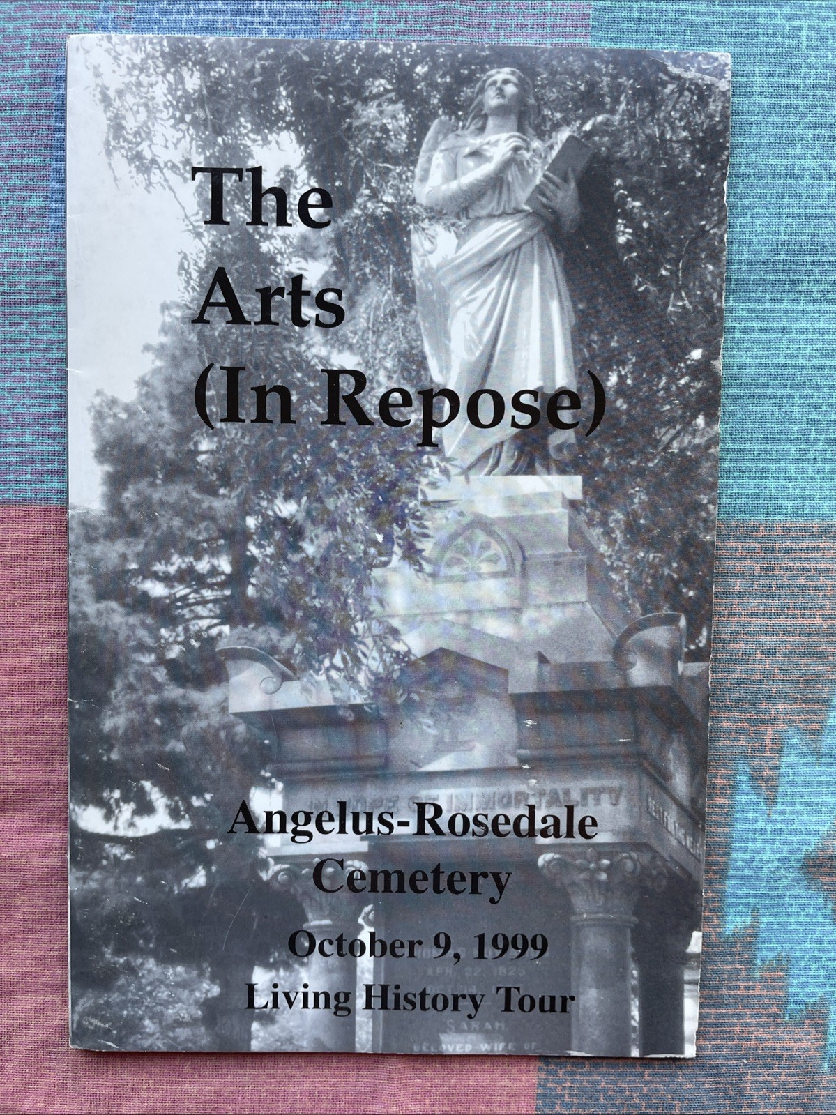 The Arts (In Repose) : Angelus-Rosedale Cemetery : Living History Tour Oct. 1999