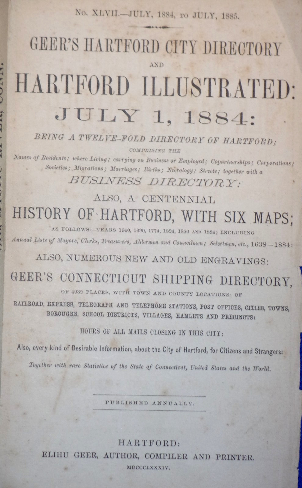GEER’S HARTFORD CITY DIRECTORY & HARTFORD (CT) ILLUSTRATED: July 1884 Hardback.