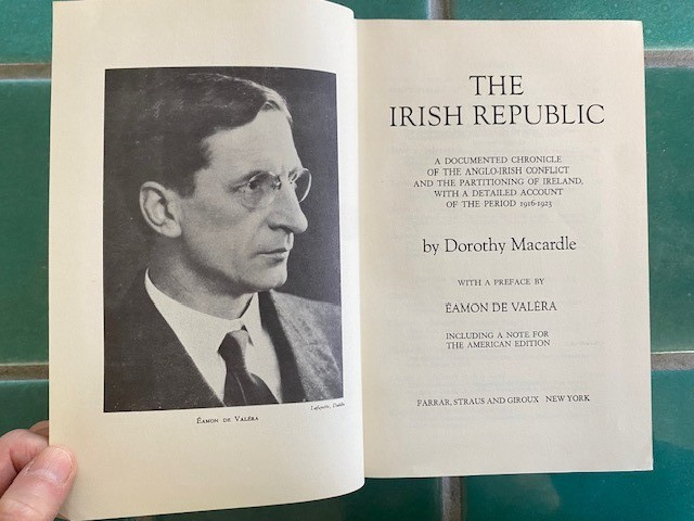The IRISH REPUBLIC: A Documented… by Dorothy Macardle 1st American Edition HC