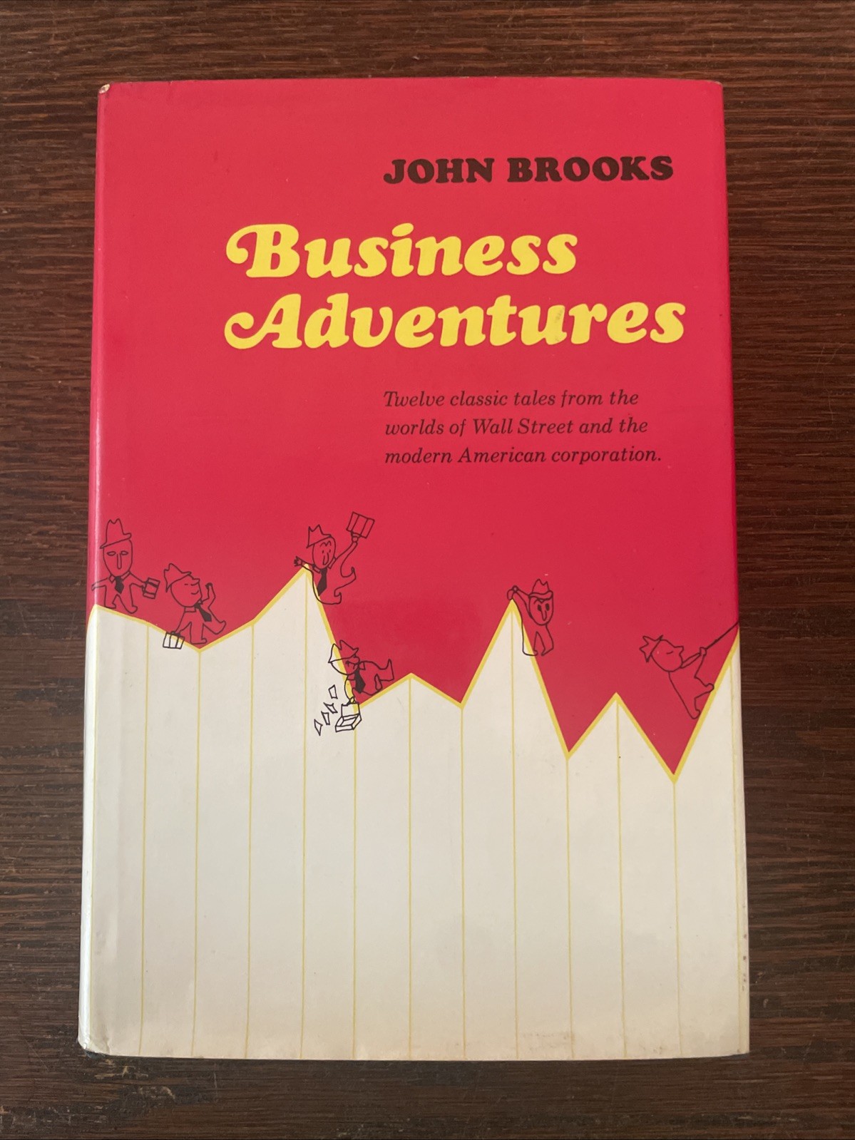 Business Adventures John Brooks First Edition Third Printing HCDJ 1969