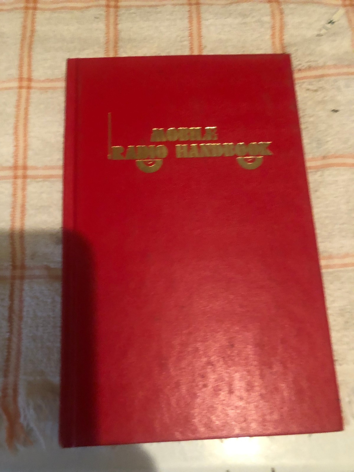 Vintage Mobile Radio Handbook Leo G. Sand Book 1973