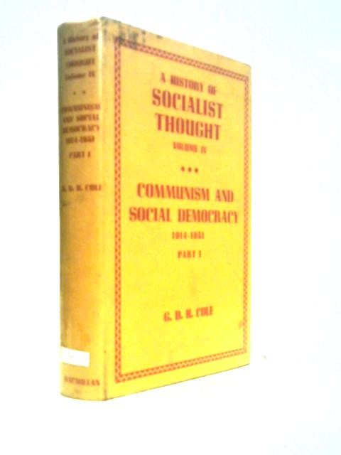 Communism and Social Democracy, 1914-1931 (G. D. H. Cole – 1965) (ID:39185)