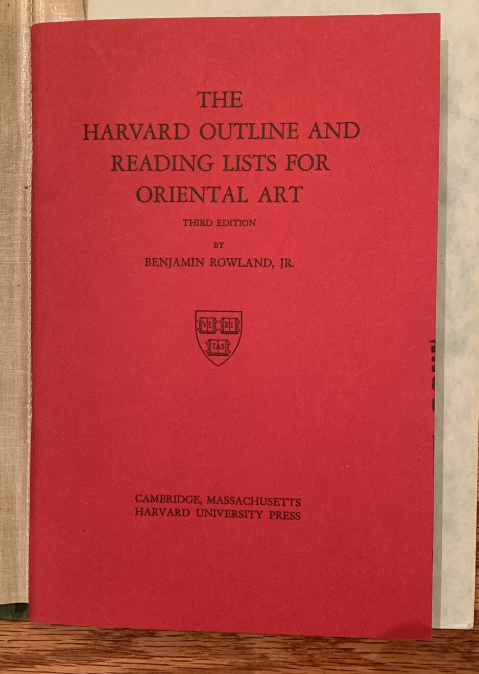 The Harvard Outline And Reading Lists For Oriental Art By Benjamin Rowland, Jr.